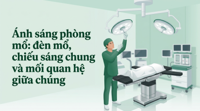 Ánh sáng phòng mổ: đèn mổ, chiếu sáng chung và mối quan hệ giữa chúng