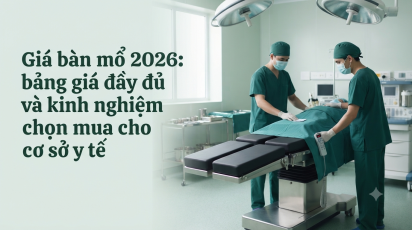 Giá bàn mổ 2026: bảng giá đầy đủ và kinh nghiệm chọn mua cho cơ sở y tế