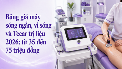 Bảng giá máy sóng ngắn, vi sóng và Tecar trị liệu 2026: từ 35 đến 75 triệu đồng