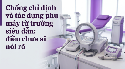 Chống chỉ định và tác dụng phụ máy từ trường siêu dẫn: điều chưa ai nói rõ