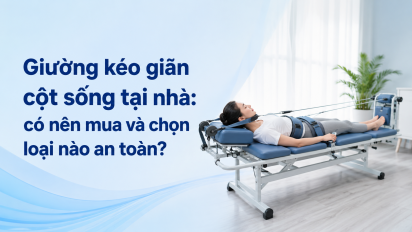 Giường kéo giãn cột sống tại nhà: có nên mua và chọn loại nào an toàn?