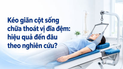 Kéo giãn cột sống chữa thoát vị đĩa đệm: hiệu quả đến đâu theo nghiên cứu?