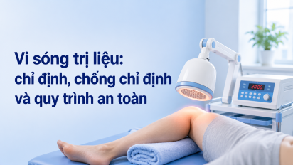Vi sóng trị liệu: chỉ định, chống chỉ định và quy trình an toàn