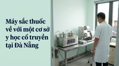 Máy sắc thuốc về với một cơ sở y học cổ truyền tại Đà Nẵng