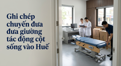 Ghi chép chuyến đưa giường tác động cột sống vào Huế