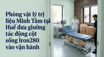 Phòng vật lý trị liệu Minh Tâm tại Huế đưa giường tác động cột sống Iron280 vào vận hành
