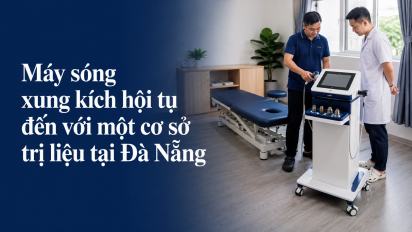 Máy sóng xung kích hội tụ đến với một cơ sở trị liệu tại Đà Nẵng