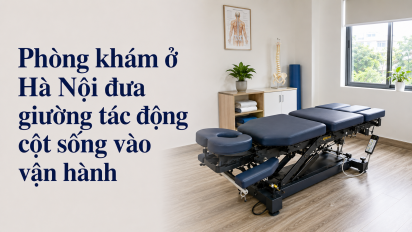 Phòng khám ở Hà Nội đưa giường tác động cột sống vào vận hành
