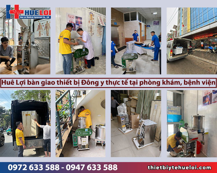 huê Lợi tổng hợp hình ảnh thực tế khi lắp đặt và bàn giao thiết bị đông y tại cơ sở